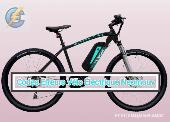 code erreur vélo électrique neomouv