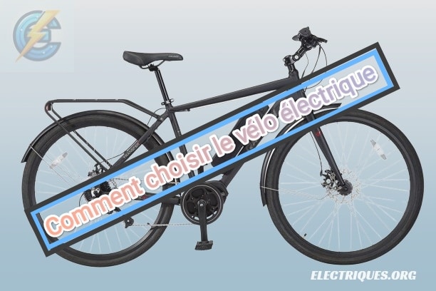 comment bien choisir un vélo électrique