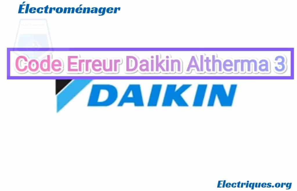 code erreur daikin Altherma 3