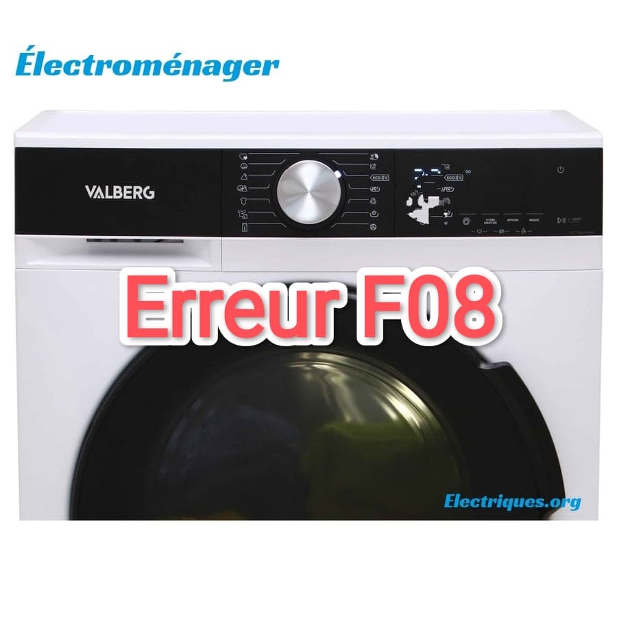 erreur lave linge valberg f08