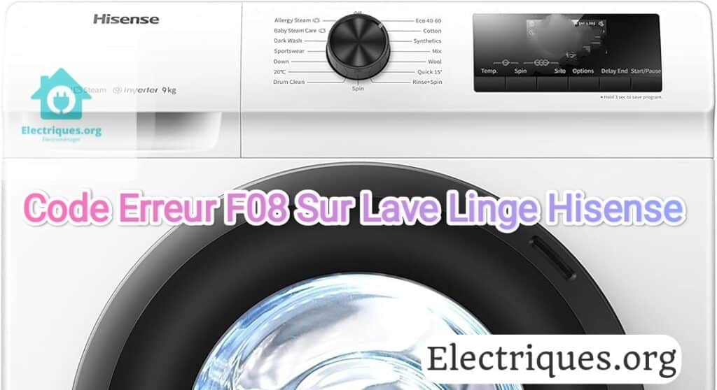 code erreur f08 sur lave linge hisense